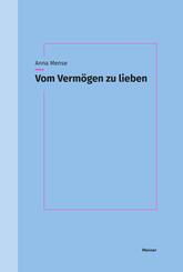 Vom Verm&ouml;gen zu lieben