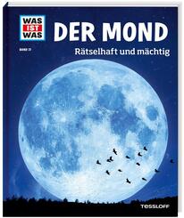 Der Mond - Was ist was Bd.21