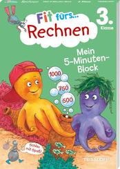 Fit f&uuml;rs Rechnen 3. Klasse. Mein 5-Minuten-Block
