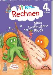 Fit f&uuml;rs Rechnen 4. Klasse. Mein 5-Minuten-Block