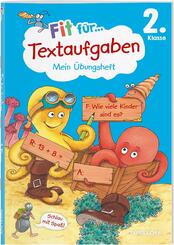 Fit f&uuml;r Textaufgaben 2. Klasse. Mein &Uuml;bungsheft