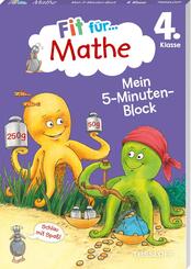 Fit f&uuml;r Mathe 4. Klasse. Mein 5-Minuten-Block