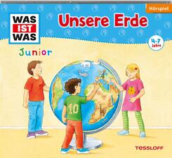 WAS IST WAS Junior H&ouml;rspiele - Unsere Erde, 1 Audio-CD