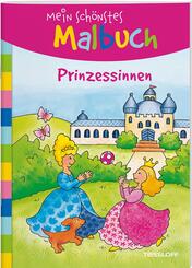 Mein sch&ouml;nstes Malbuch. Prinzessinnen