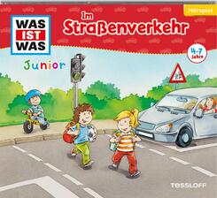 WAS IST WAS Junior H&ouml;rspiele - Im Stra&szlig;enverkehr, 1 Audio-CD