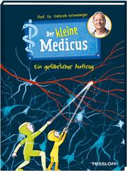 Der kleine Medicus. Band 4. Ein gef&auml;hrlicher Auftrag
