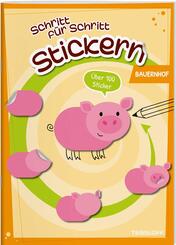 Stickern Schritt f&uuml;r Schritt. Bauernhof