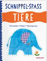 Schnippel-Spa&szlig;. Tiere. Schneiden - Malen - Nachspuren