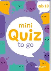 Mini Quiz to go. Ab 10