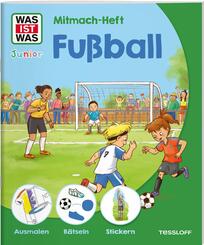 WAS IST WAS Junior Mitmach-Heft Fu&szlig;ball