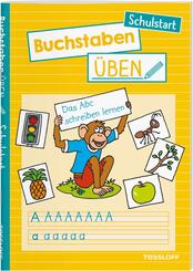Buchstaben &uuml;ben. Schulstart