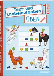 Text- und Knobelaufgaben &uuml;ben. 1. Klasse