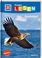 WAS IST WAS Erstes Lesen Band 18. Greifv&ouml;gel