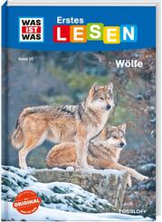 WAS IST WAS Erstes Lesen Band 20. W&ouml;lfe