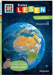 WAS IST WAS Erstes Lesen. Leser&auml;tsel Unsere Erde