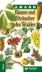B&auml;ume und Str&auml;ucher des Waldes
