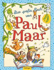 Das gro&szlig;e Buch von Paul Maar