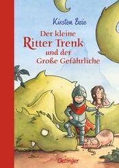 Der kleine Ritter Trenk und der Gro&szlig;e Gef&auml;hrliche
