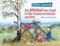 Als Michel den Kopf in die Suppensch&uuml;ssel steckte