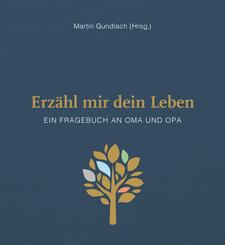 Erz&auml;hl mir dein Leben
