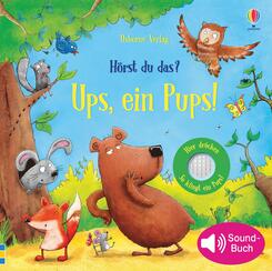 H&ouml;rst du das? Ups, ein Pups!, m. Soundeffekten