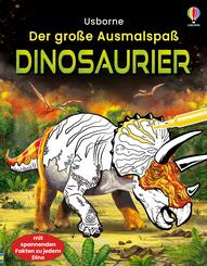 Der gro&szlig;e Ausmalspa&szlig;: Dinosaurier