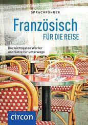 Sprachf&uuml;hrer Franz&ouml;sisch f&uuml;r die Reise
