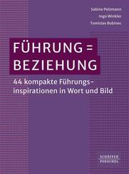 F&uuml;hrung = Beziehung