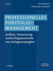 Professionelles Portfoliomanagement (Band 1)