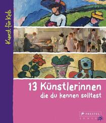 13 K&uuml;nstlerinnen, die du kennen solltest