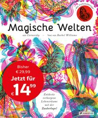 Magische Welten. Entdecke verborgene Lebensr&auml;ume mit der Zauberlupe!