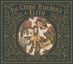 Das gro&szlig;e Handbuch der Elfen
