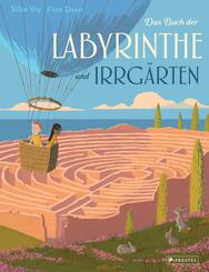 Das Buch der Labyrinthe und Irrg&auml;rten