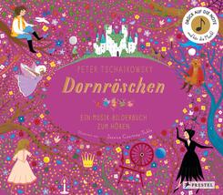 Peter Tschaikowsky. Dornr&ouml;schen