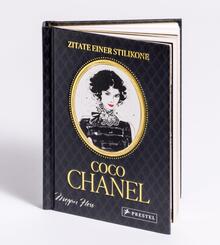 Coco Chanel - Zitate einer Stilikone
