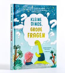 Kleine Dinos - gro&szlig;e Fragen