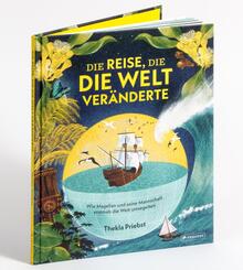 Die Reise, die die Welt ver&auml;nderte