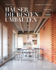 H&auml;user. Die besten Umbauten