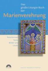 Das Gro&szlig;e Liturgie-Buch der Marienverehrung