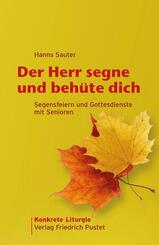 Der Herr segne und beh&uuml;te dich