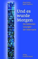Und es wurde Morgen