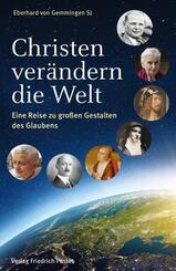 Christen ver&auml;ndern die Welt