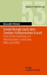 Kinderliturgie nach dem Zweiten Vatikanischen Konzil