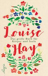 Das gro&szlig;e Buch f&uuml;r K&ouml;rper und Seele