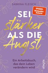Sei st&auml;rker als die Angst