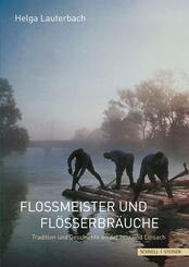 Flo&szlig;meister und Fl&ouml;&szlig;erbr&auml;uche