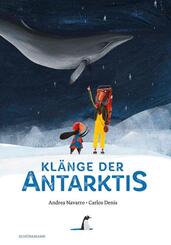 Die Kl&auml;nge der Antarktis
