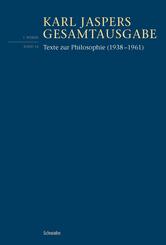 Schriften zur Philosophie (1938-1961)