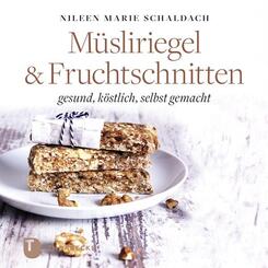 M&uuml;sliriegel & Fruchtschnitten