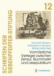 Vorm&auml;rzliche Verleger zwischen Zensur, Buchmarkt und Lesepublikum